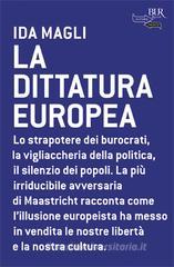 La dittatura europea La dittatura europea