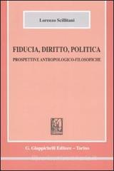 Fiducia, diritto, politica. Prospettive antropologico-filosofiche