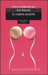 Il corpo giusto