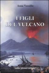 I figli del vulcano I figli del vulcano