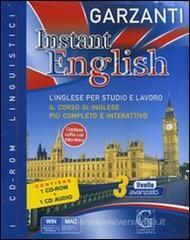 Instant English. 3° livello avanzato. Con CD-ROM e CD Audio Instant English. 3° livello avanzato. Con CD-ROM e CD Audio