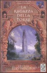 La ragazza della torre. The Bitterbynde vol.1