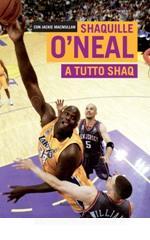 A tutto Shaq A tutto Shaq