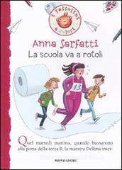 La scuola va a rotoli La scuola va a rotoli
