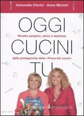 Oggi cucini tu Oggi cucini tu