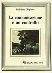 La comunicazione � un contratto