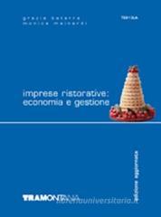 Imprese ristorative: economia e gestione. Con espansione online. Per gli Ist. professionali alberghieri