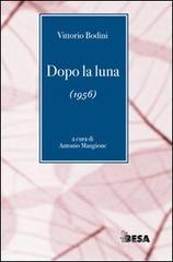Dopo la luna
