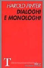 Dialoghi e monologhi