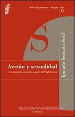 Acci�n y sexualidad. Hermen�utica simb�lica a partir de Paul Ricoeur
