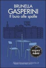 Il buio alle spalle
