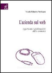 L' azienda sul Web. Opportunità e problematiche dell'e-commerce L' azienda sul Web. Opportunità e problematiche dell'e-commerce