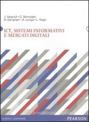 ICT, sistemi informativi e mercati digitali ICT, sistemi informativi e mercati digitali