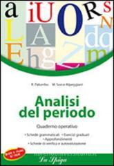 Analisi del periodo. Quaderno operativo. Per la Scuola media