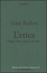 Etica. Saggio sulla coscienza del male Etica. Saggio sulla coscienza del male