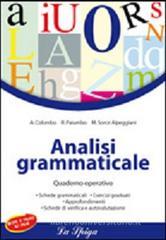 Analisi grammaticale. Quaderno operativo. Per la Scuola media