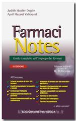 Farmaci notes. Manuale tascabile sull'impiego dei farmaci Farmaci notes. Manuale tascabile sull'impiego dei farmaci