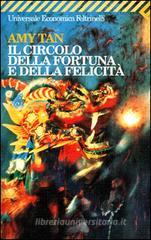 Il circolo della fortuna e della felicit�