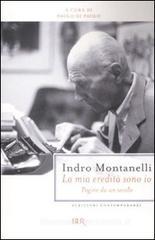 La mia eredit� sono io. Pagine da un secolo