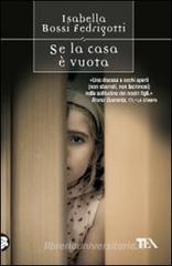 Se la casa � vuota
