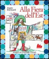 Alla fiera del'Est. Con CD Audio Alla fiera del'Est. Con CD Audio