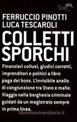 Colletti sporchi. eBook