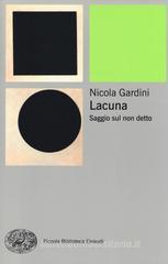 Lacuna. Saggio sul non detto