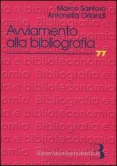 Avviamento alla bibliografia. Materiali di studio e di lavoro