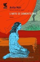 L' arte di dimenticare L' arte di dimenticare