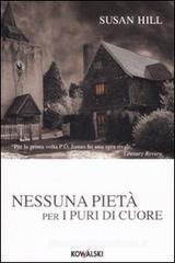 Nessuna piet� per i puri di cuore