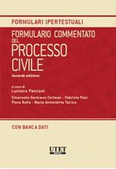 Formulario commentato del processo civile. Con CD-ROM Formulario commentato del processo civile. Con CD-ROM