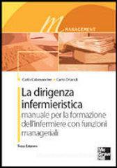 La dirigenza infermieristica La dirigenza infermieristica