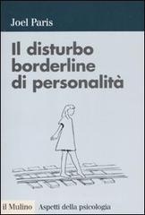 Il disturbo borderline di personalit�