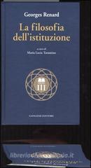 La filosofia dell'istituzione La filosofia dell'istituzione