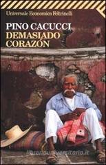 Demasiado coraz�n. eBook
