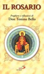 Il rosario. Preghiere e riflessioni di don Tonino Bello