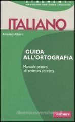 Italiano. Guida all'ortografia