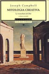 Mitologia creativa. Le maschere di Dio vol.2