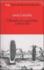 I filosofi e le macchine 1400-1700