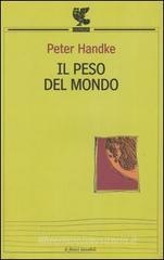 Il peso del mondo Il peso del mondo