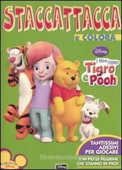 I miei amici Tigro e Pooh. Con adesivi I miei amici Tigro e Pooh. Con adesivi