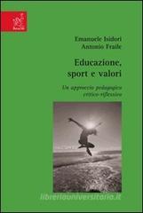 Educazione, sport e valori. Un approccio pedagogico critico-riflessivo