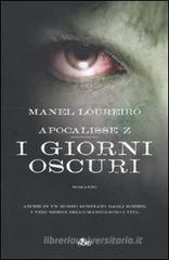 Apocalisse Z - I giorni oscuri. eBook