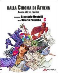 Dalla chioma di Athena. Donne oltre i confini Dalla chioma di Athena. Donne oltre i confini