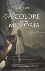 Il COLORE DELLA MEMORIA. eBook
