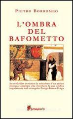 L' ombra del Bafometto L' ombra del Bafometto