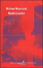 Madre Londra Madre Londra