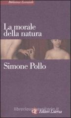 La morale della natura La morale della natura
