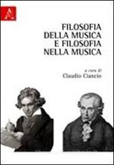 Filosofia della musica e filosofia nella musica Filosofia della musica e filosofia nella musica