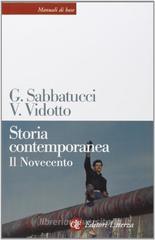 Storia contemporanea. Il Novecento Storia contemporanea. Il Novecento